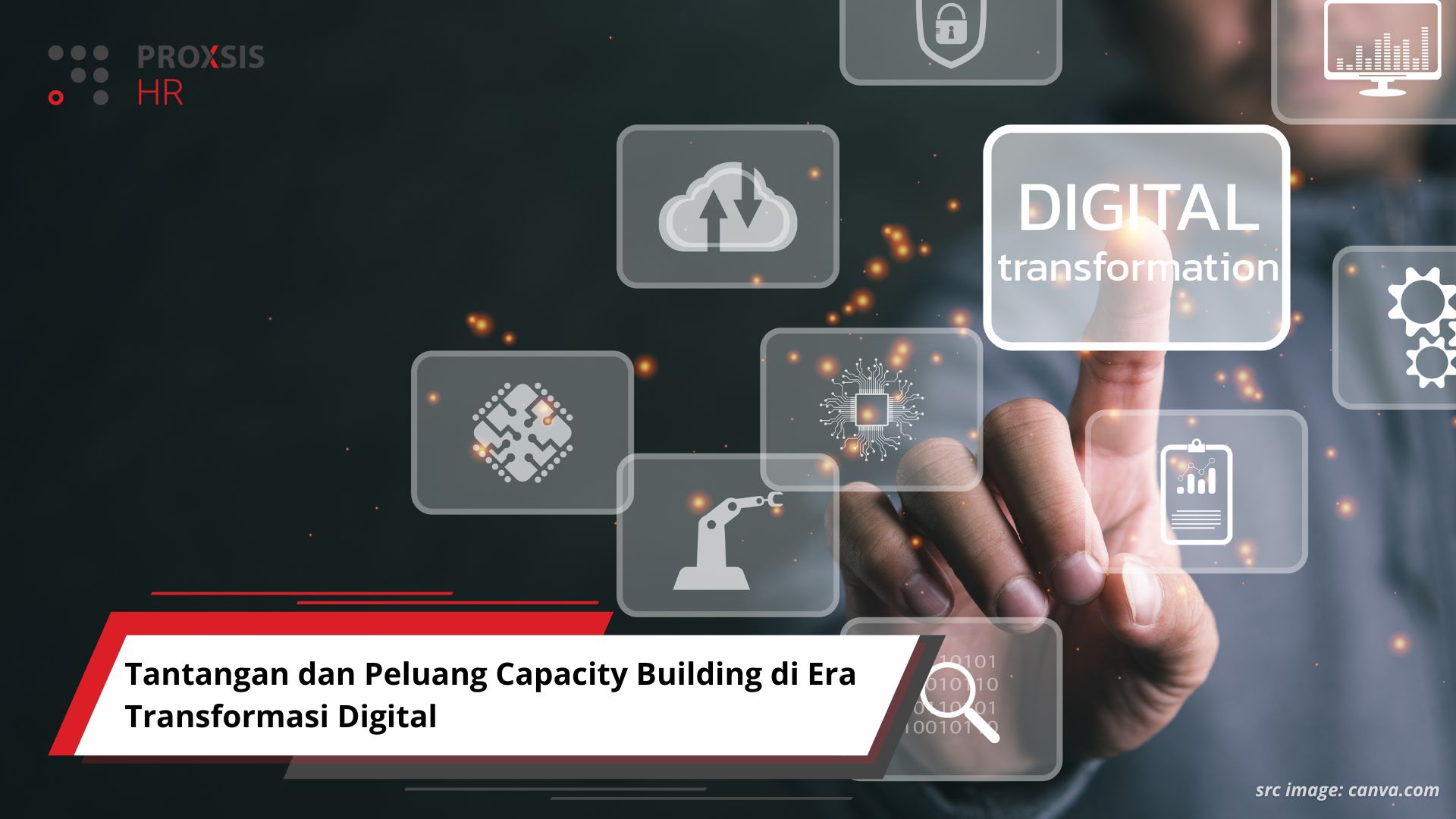 Tantangan dan Peluang Capacity Building di Era Transformasi Digital