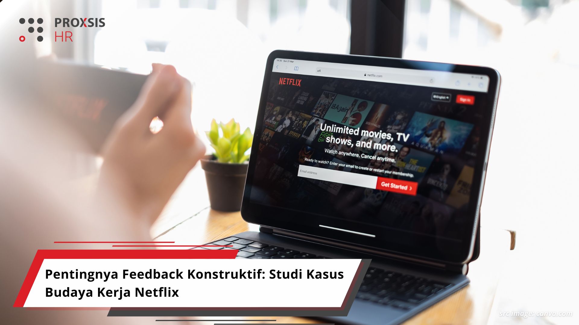 Pentingnya Feedback Konstruktif: Studi Kasus Budaya Kerja Netflix