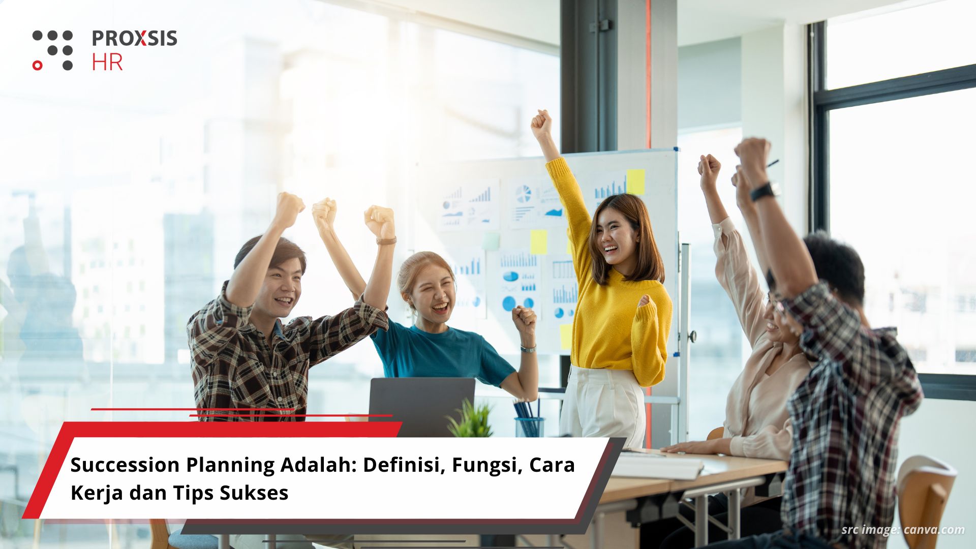 Succession Planning Adalah: Definisi, Fungsi, Cara Kerja dan Tips Sukses