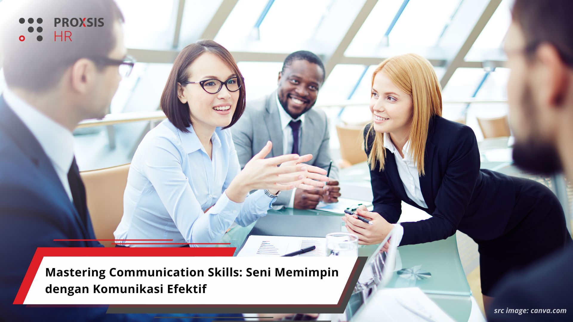 Mastering Communication Skills: Seni Memimpin dengan Komunikasi Efektif