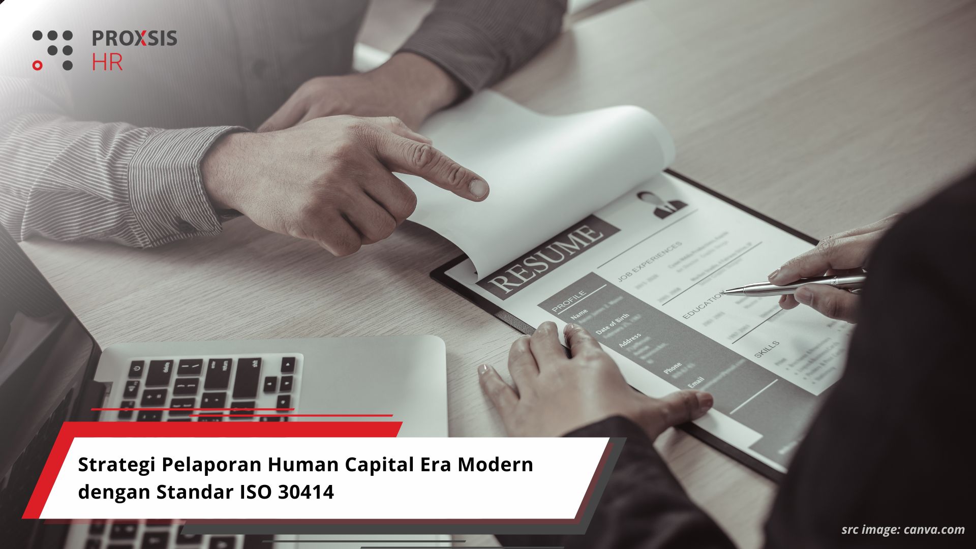 Strategi Pelaporan Human Capital Era Modern dengan Standar ISO 30414