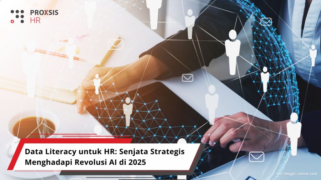 Data Literacy untuk HR: Senjata Strategis Menghadapi Revolusi AI di 2025
