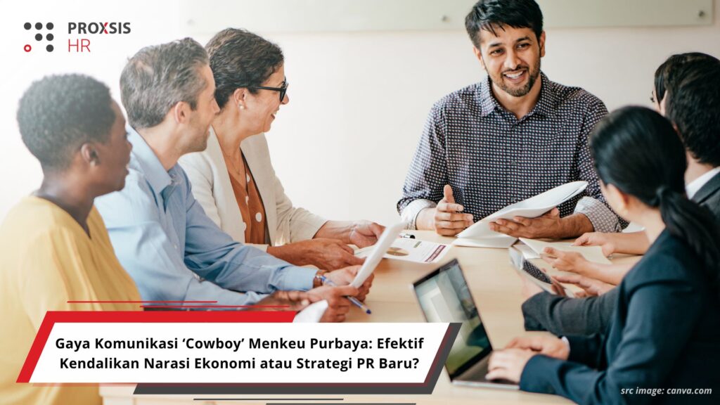 Gaya Komunikasi ‘Cowboy’ Menkeu Purbaya: Efektif Kendalikan Narasi Ekonomi atau Strategi PR Baru?