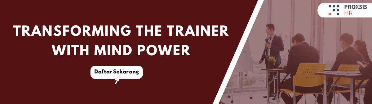 Transforming the Trainer with Mind Power