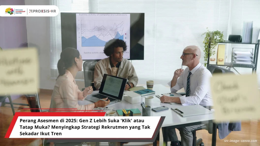 Perang Asesmen di 2025: Gen Z Lebih Suka 'Klik' atau Tatap Muka? Menyingkap Strategi Rekrutmen yang Tak Sekadar Ikut Tren